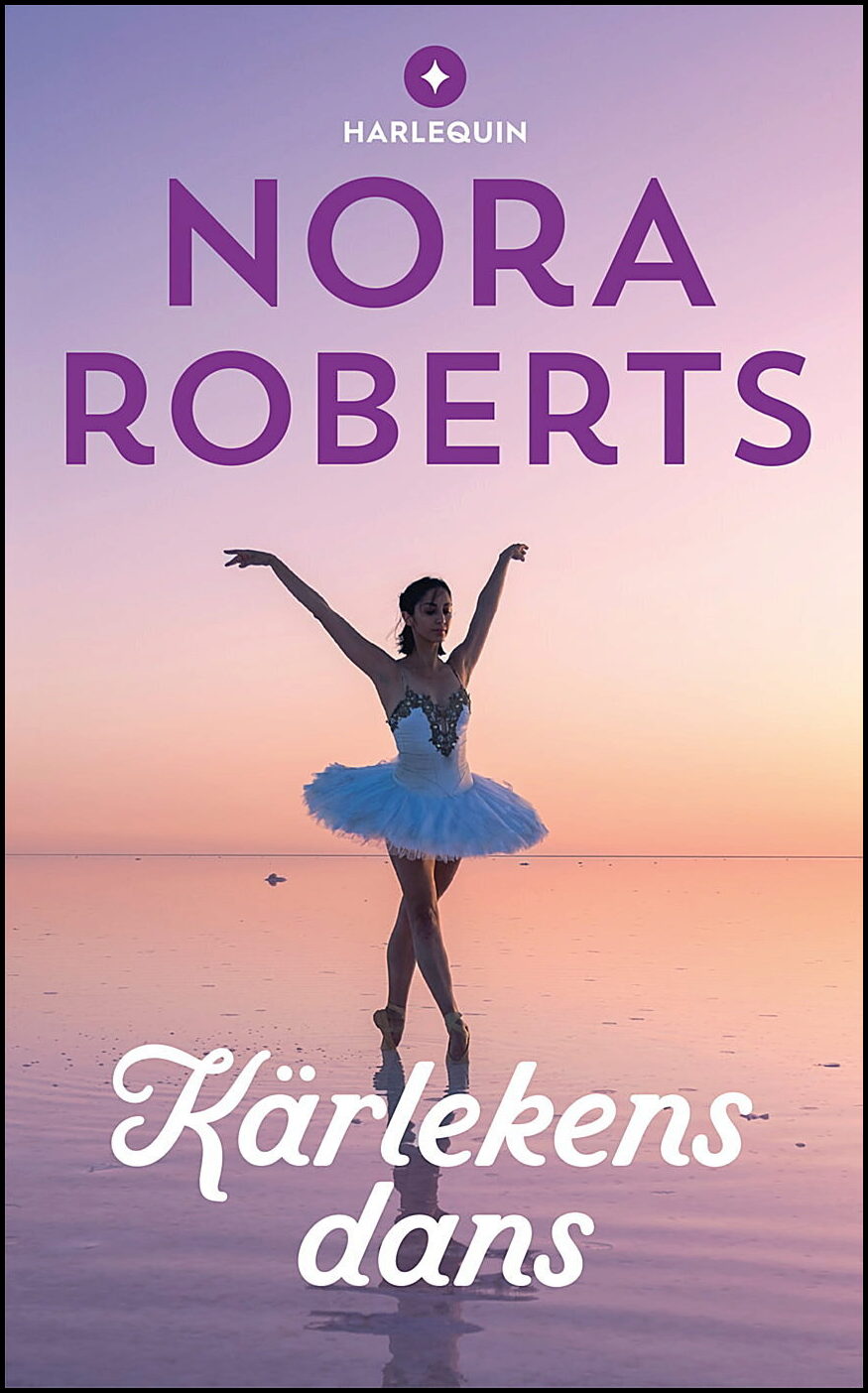 Roberts, Nora | Kärlekens dans
