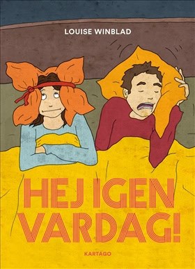 Winblad, Louise | Hej igen vardag!