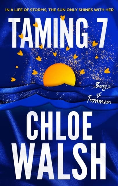 Walsh, Chloe | Taming 7