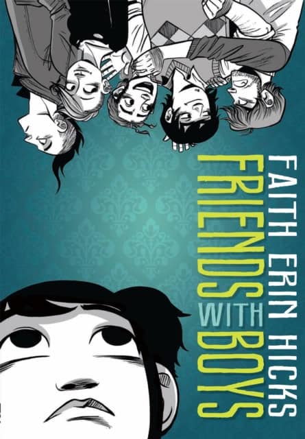 Hicks, Faith Erin | Friends With Boys