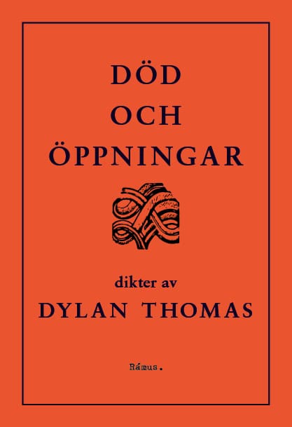 Thomas, Dylan | Död och öppningar