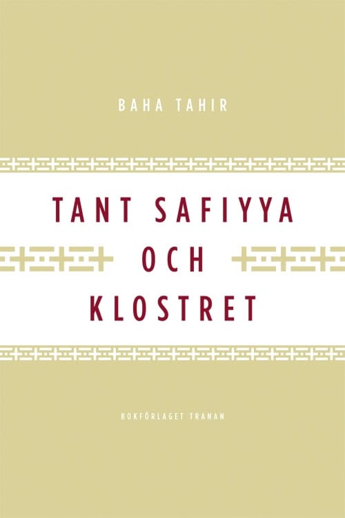 Tahir, Baha | Tant Safiyya och klostret