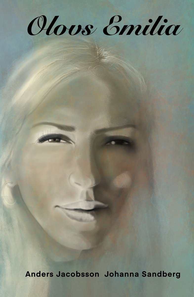 Sandberg, Johanna | Jacobsson, Anders | Olovs Emilia