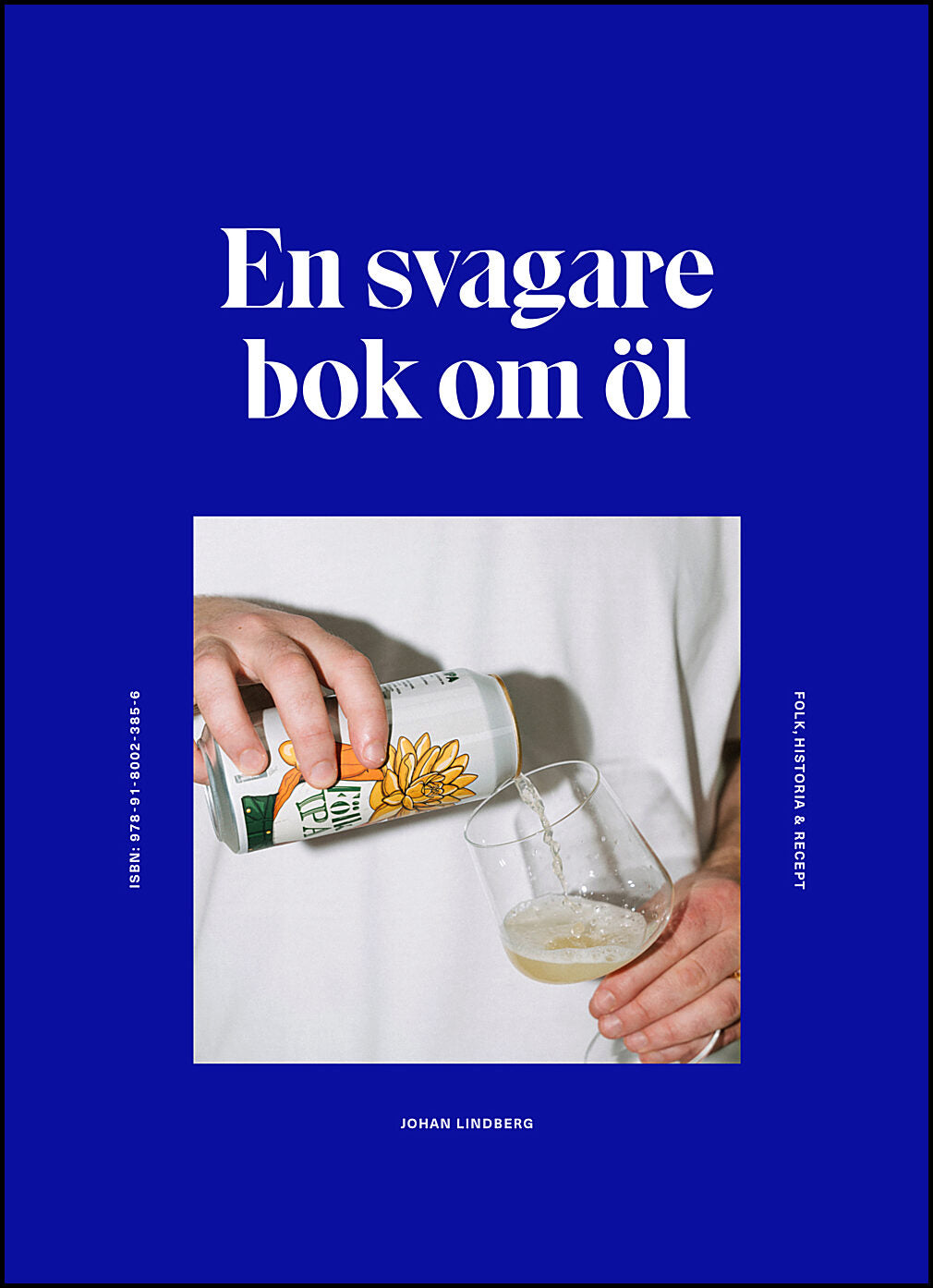 Lindberg, Johan | En svagare bok om öl