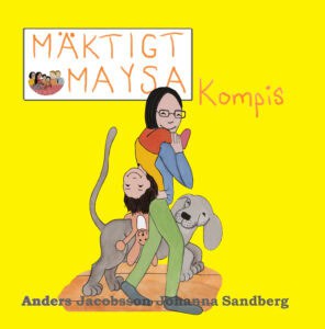 Jacobsson, Anders | Sandberg, Johanna | Mäktigt Maysa : Kompis