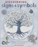 Riddle, Kirsten | Discovering signs and symbols : Unlock the secrets and meanings of these an