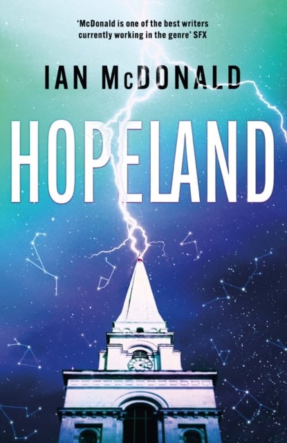 McDonald, Ian | Hopeland
