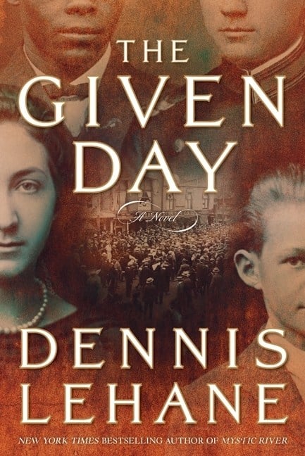 Lehane, Dennis | The Given Day
