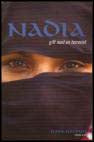 Gacemi, Baya | Nadia : Gift med en terrorist