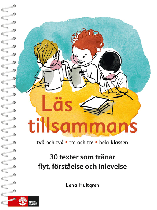 Hultgren, Lena | Läs tillsammans : Två och två, tre och tre, hela klassen