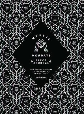 Duong, Grace | Mystic Mondays Tarot Journal