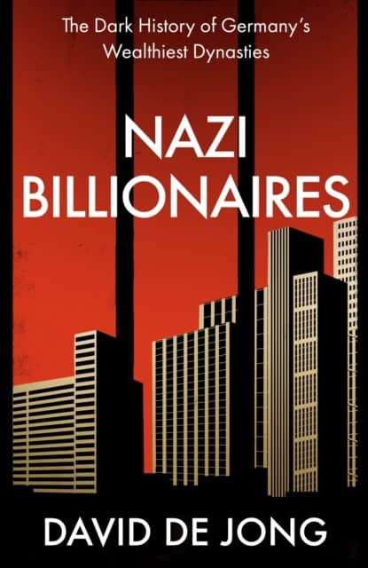 Jong, David de | Nazi Billionaires