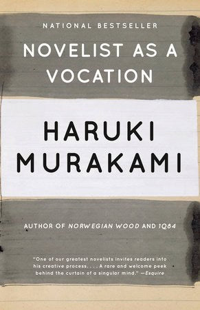 Murakami, Haruki | Novelist as a Vocation