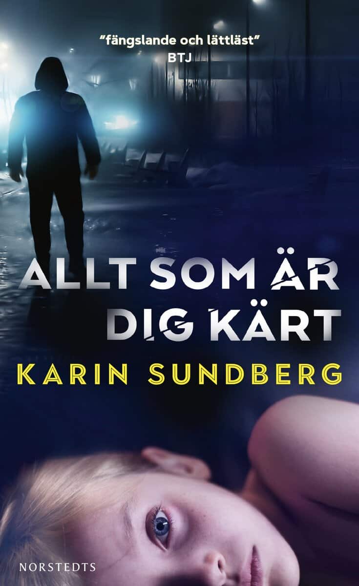 Sundberg, Karin | Allt som är dig kärt