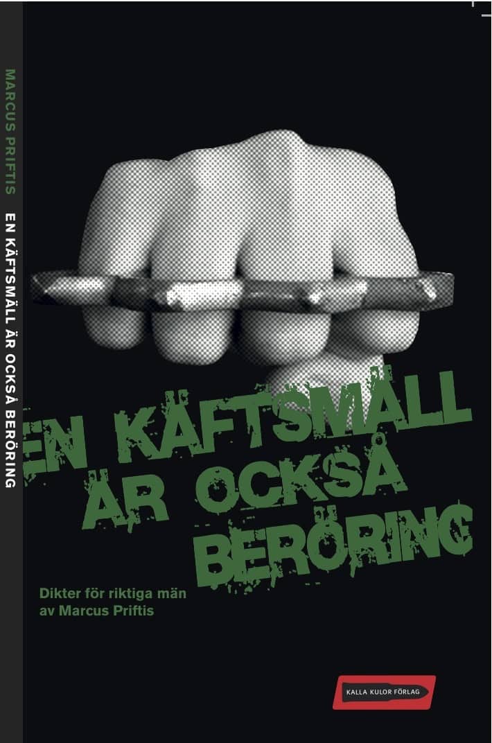 Priftis, Marcus | En käftsmäll är också beröring