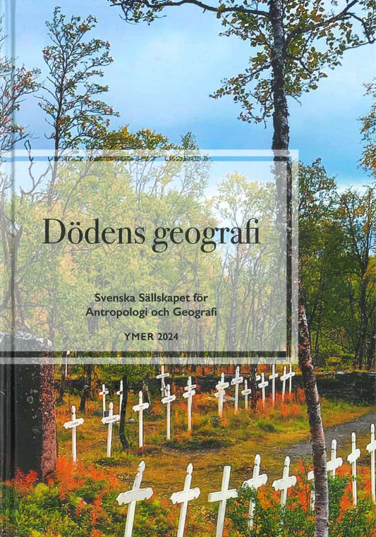 Marjavaara, Roger [red.] | Dödens geografi