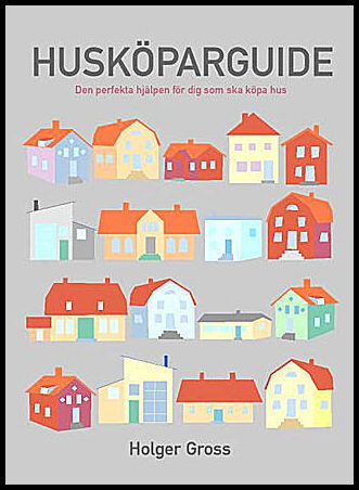 Gross, Holger | Husköparguide