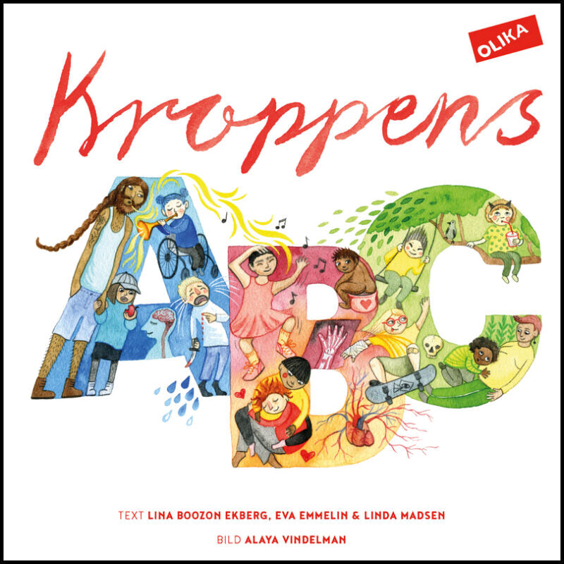 Emmelin, Eva| Madsen, Linda| Boozon Ekberg, Lina | Kroppens ABC