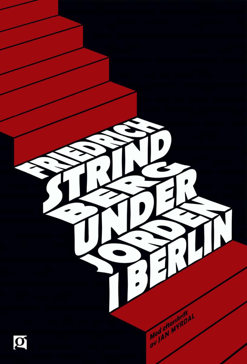 Strindberg, Friedrich | Under jorden i Berlin