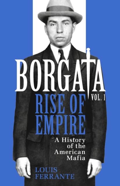 Ferrante, Louis | Borgata : Rise of Empire