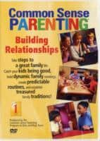 The Common Sense Parenting Program | Common sense parenting : Building relationships