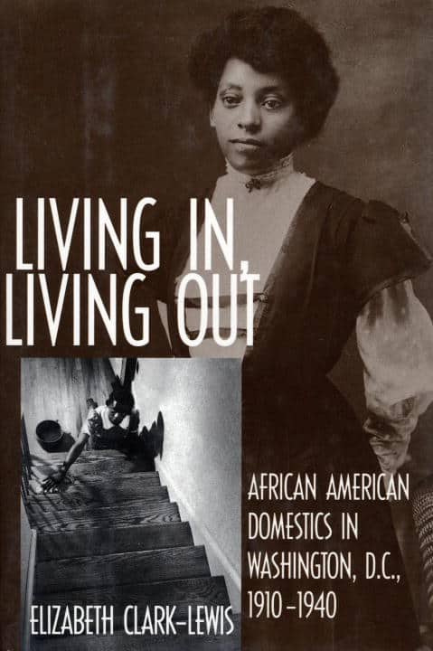 Elizabeth Clark-Lewis | Living In, Living Out