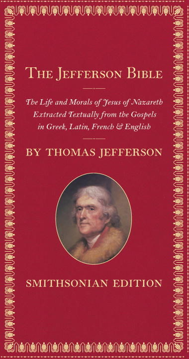 Thomas Jefferson | Jefferson Bible