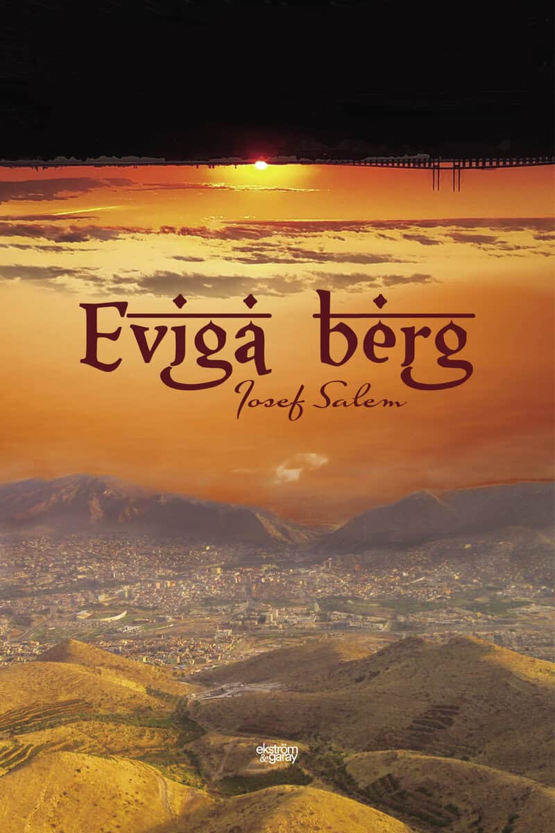 Salem, Josef | Eviga berg