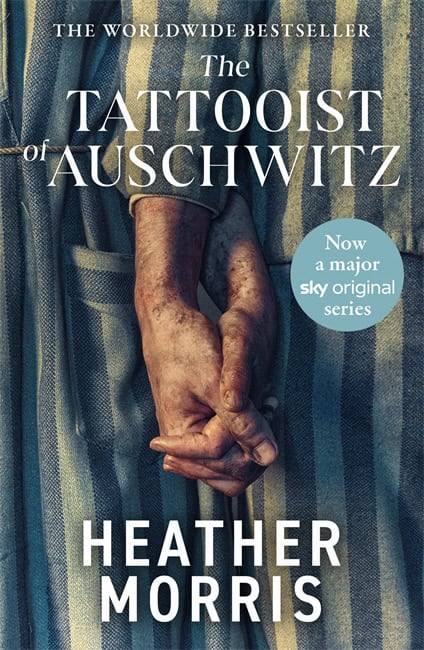Morris, Heather | The Tattooist of Auschwitz (TV Tie-In)