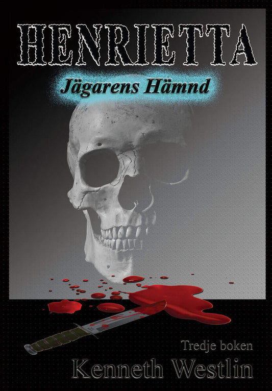 Westlin, Kenneth | Jägarens hämnd