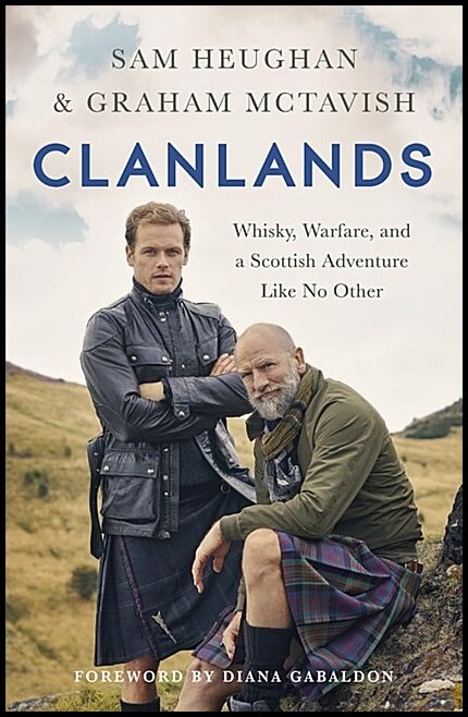 Sam Heughan, Graham McTavish | Clanlands