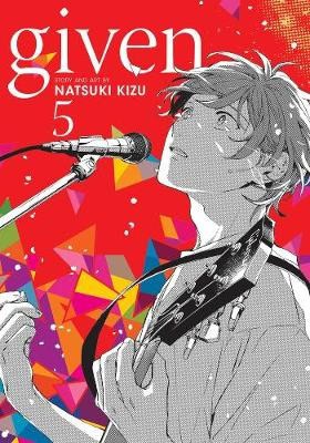 Kizu, Natsuki | Given, Vol. 5