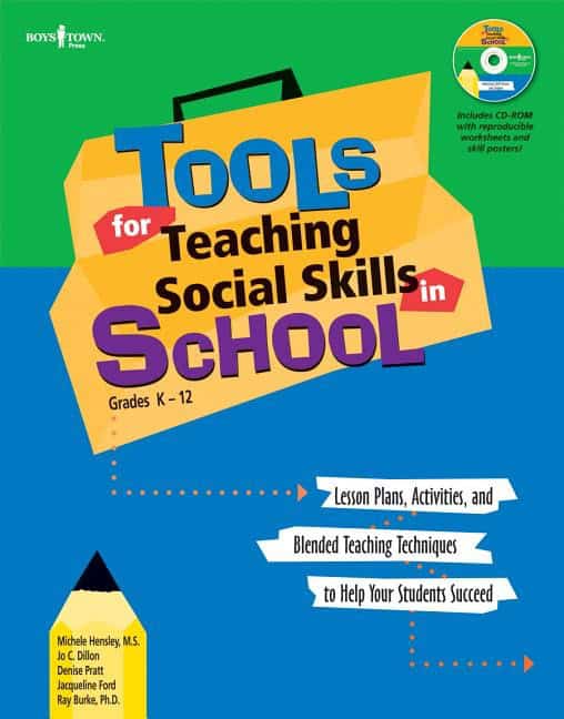 Hensley Dillon Pratt Ford & Burke | Tools for teaching social skills in school : Lessons plans activities and b