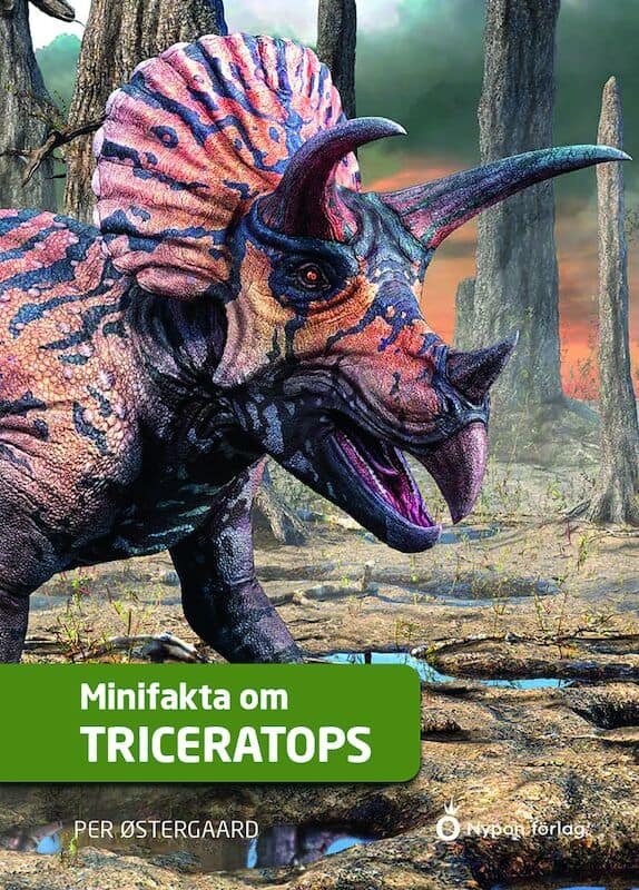 Østergaard, Per | Minifakta om triceratops