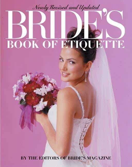 The Editors of Bride Magazine | Bride's Book Of Etiquette : Newly Revised and Updated