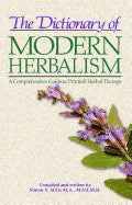 Simon Mills | Dictionary Of Modern Herbalism