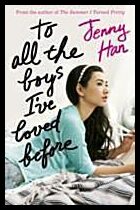 Han, Jenny | To All the Boys I've Loved Before