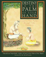 Ghanshyam Singh Birla | Destiny In The Palm Of Your Hand : Creating your Future through Vedic Palmistry