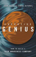 John Selby | Ahmos Netanel | Executive Genius : How to Build a High Awareness Company