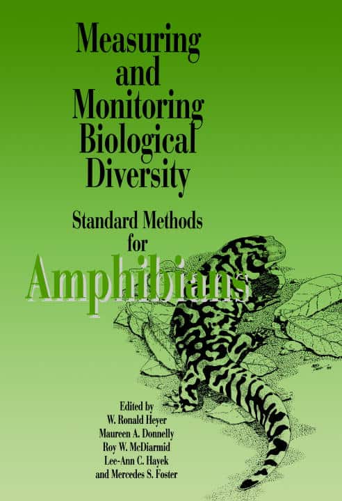 Ronald Heyer | Measuring And Monitoring Biological Diversity