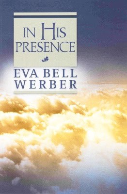 Werber, E | In His Presence
