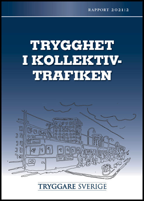 Trygghet i kollektivtrafiken