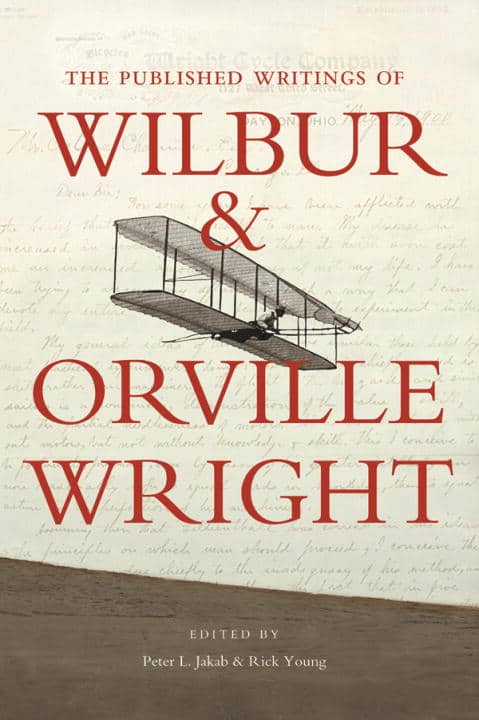 Peter L. Jakab | Published Writings Of Wilbur And Orville Wright