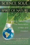 Irene van Lippe-Biesterfeld with Jessica van Tijn | Science Soul And The Spirit Of Nature : Leading Thinkers on the Rest...