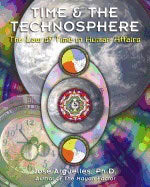 Jose Arquelles | Time And The Technosphere : The Law of Time in Human Affairs