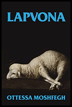 Moshfegh, Ottessa | Lapvona