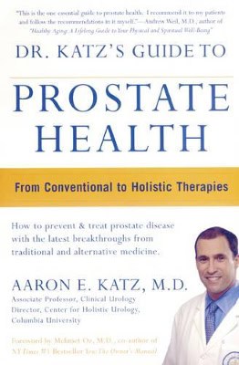 Katz, Aaron | Guide To Prostate Health