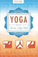 Kyczy Hawk | Yoga And The Twelve-Step Path