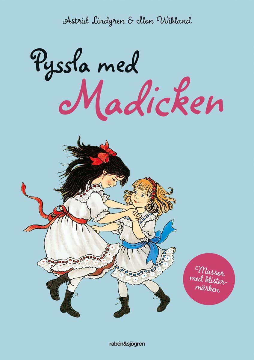 Lindgren, Astrid | Pyssla med Madicken