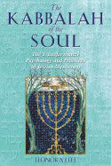 Leonora Leet | Kabbalah Of The Soul : The Transformative Psychology and  Practices of Jewish Mysticism